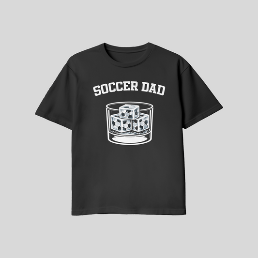 SOCCER DAD T-Shirt